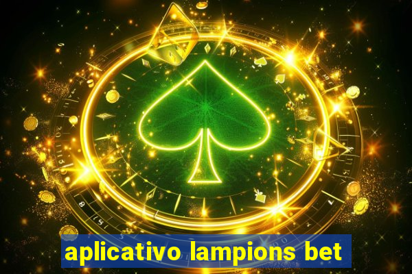 aplicativo lampions bet